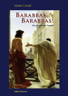 Barabbas Barabbas!