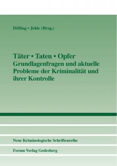 Täter - Taten - Opfer
