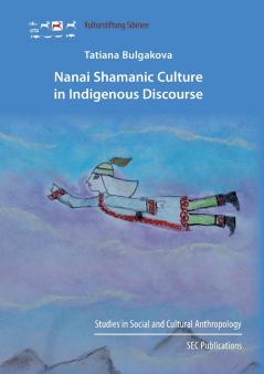Nanai Shamanic Culture in Indigenous Discourse
