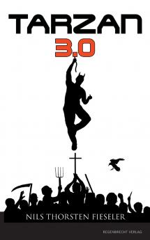 Tarzan 3.0