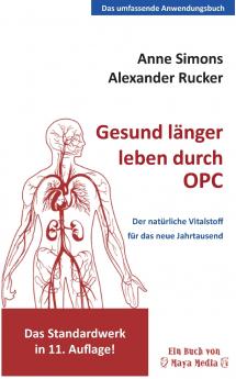 Gesund länger leben durch OPC