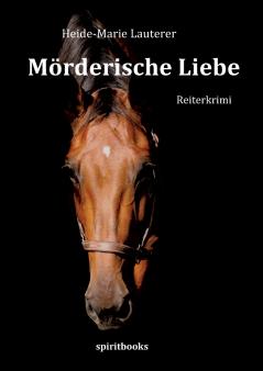 Mörderische Liebe