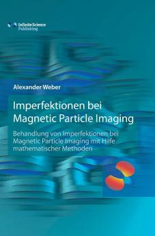 Imperfektionen bei  Magnetic Particle Imaging
