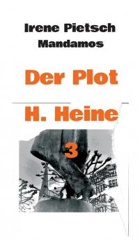 Der Plot H. Heine 3