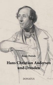 Hans Christian Andersen und Dresden