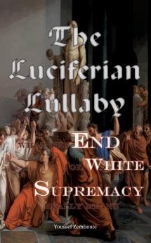 The Luciferian Lullaby