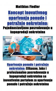 Koncept inovativnog uparivanja ponude i potražnje nekretnina