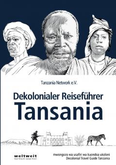 Dekolonialer Reiseführer Tansania