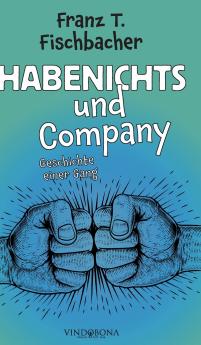 Habenichts und Company