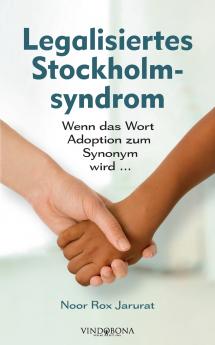 Legalisiertes Stockholmsyndrom