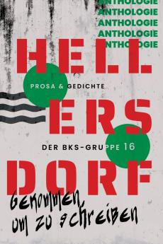 Hellersdorf - Gekommen um zu schreiben
