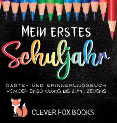 Mein erstes Schuljahr