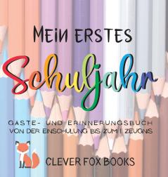 Mein erstes Schuljahr