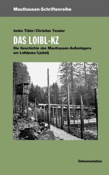 Das Loibl-KZ