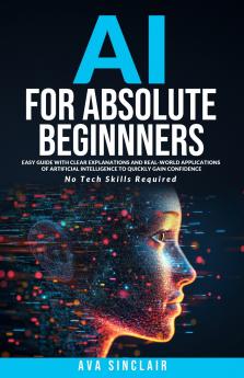 AI for Absolute Beginners