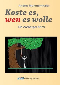 Koste es wen es wolle