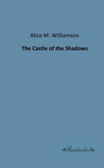 The Castle of the Shadows