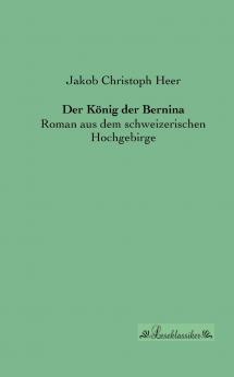 Der König der Bernina