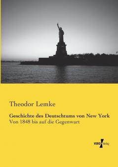 Geschichte des Deutschtums von New York