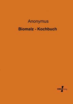 Biomalz - Kochbuch