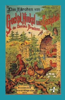 Das Märchen von Gockel Hinkel und Gackeleia