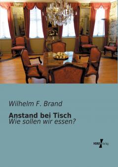 Anstand bei Tisch