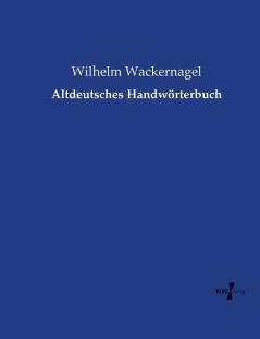 Altdeutsches Handwörterbuch