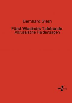 Fürst Wladimirs Tafelrunde