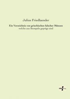 Ein Verzeichnis von griechischen falscher Münzen