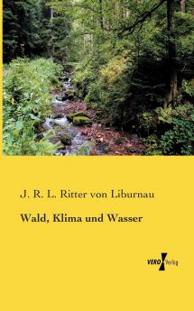 Wald Klima und Wasser