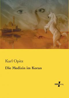 Die Medizin im Koran