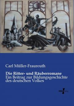 Die Ritter- und Räuberromane