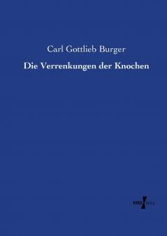 Die Verrenkungen der Knochen