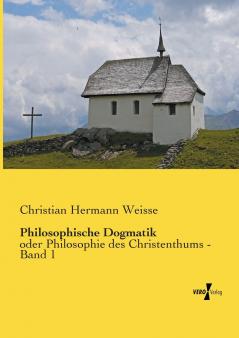 Philosophische Dogmatik
