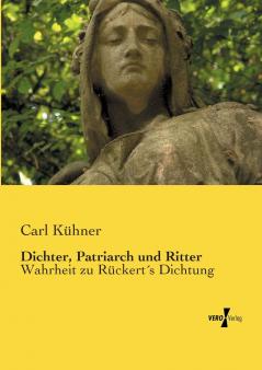 Dichter Patriarch und Ritter
