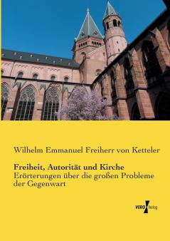 Freiheit Autorität und Kirche