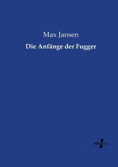 Die Anfänge der Fugger