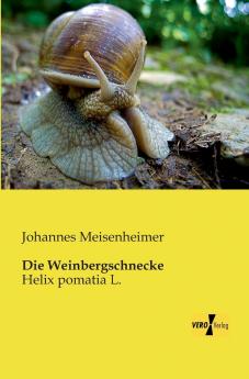 Die Weinbergschnecke