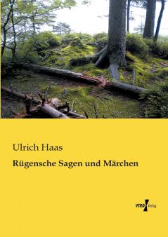 Rügensche Sagen und Märchen