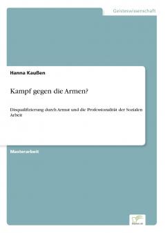 Kampf gegen die Armen?