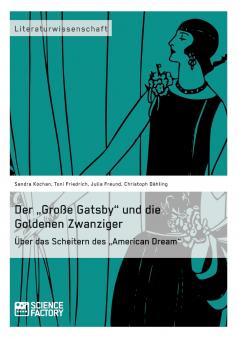 Der ���Gro��e Gatsby und die Goldenen Zwanziger in New York