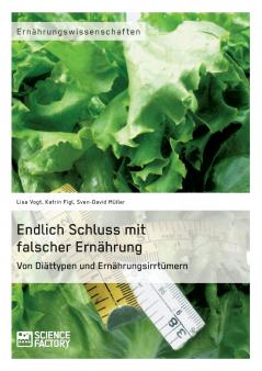 Endlich Schluss mit falscher Ernährung