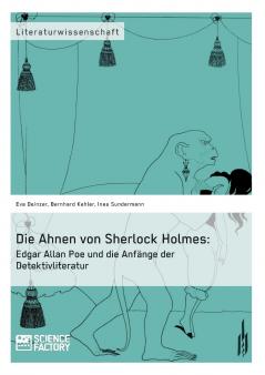Die Ahnen von Sherlock Holmes