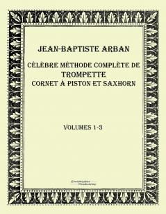 Célèbre méthode complète de trompette cornet à piston et saxhorn