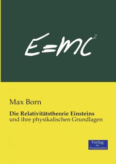 Die Relativitätstheorie Einsteins