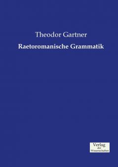 Raetoromanische Grammatik