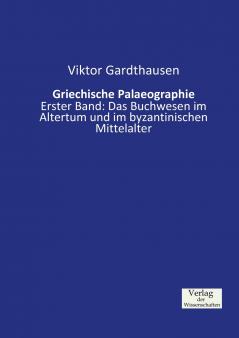 Griechische Palaeographie