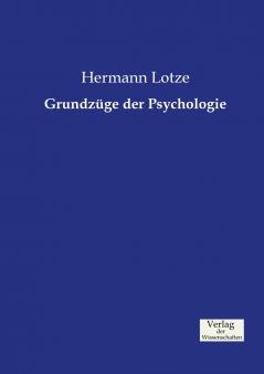 Grundzüge der Psychologie