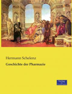 Geschichte der Pharmazie