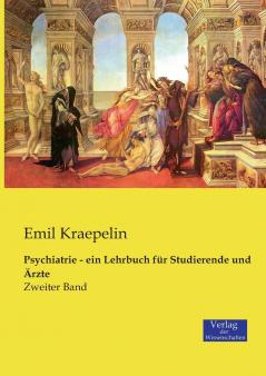 Psychiatrie - ein Lehrbuch für Studierende und Ärzte